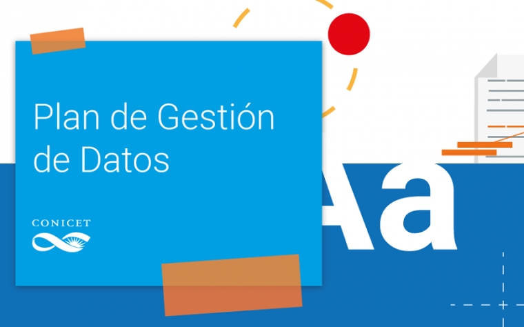CONICET Argentina inicia la implementación del Plan de Gestión de Datos PGD para sus proyectos de investigación