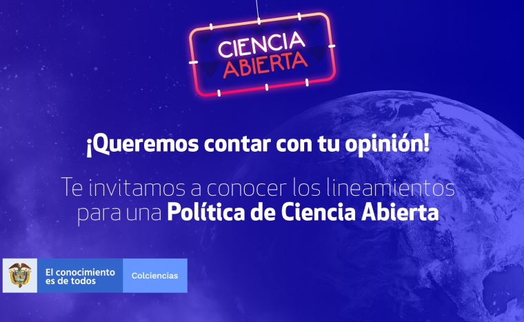Colombia presenta los lineamientos para una política nacional de Ciencia Abierta