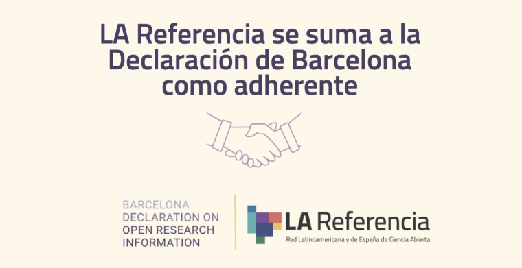 LA Referencia se suma a la Declaraci&oacute;n de Barcelona como adherente