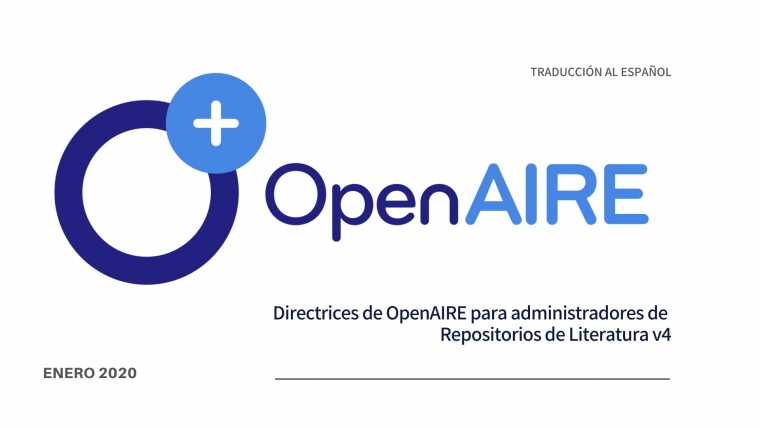 Directrices de OpenAIRE en español para administradores de Repositorios de Literatura